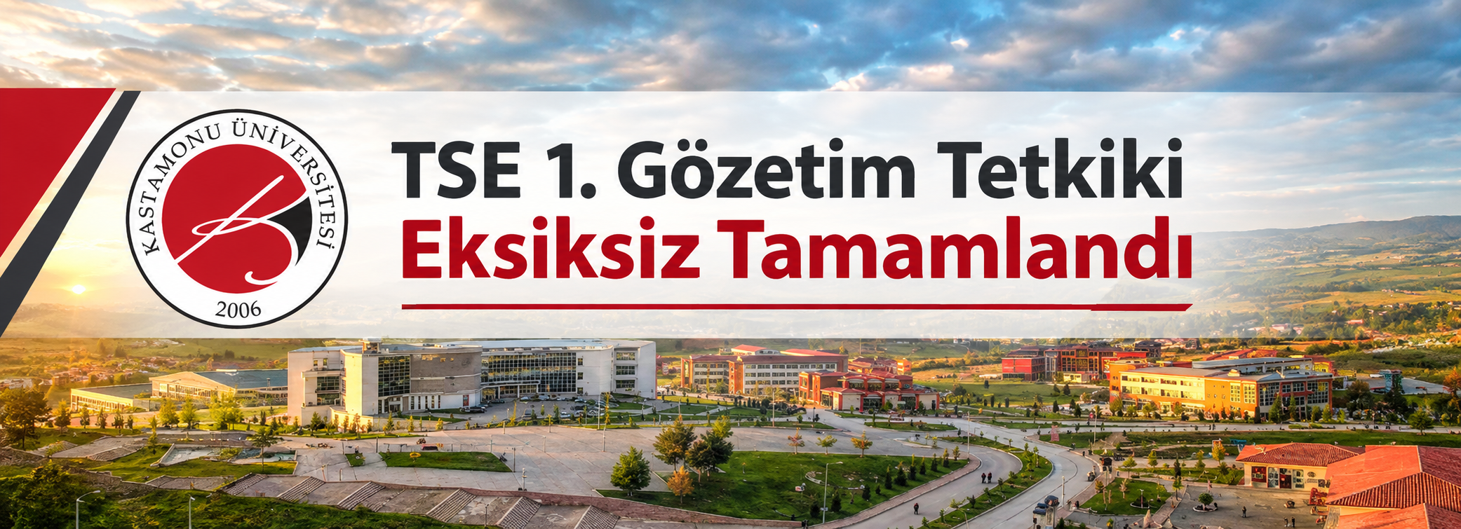 TSE 1. Gözetim Tetkiki Eksiksiz Tamamlandı